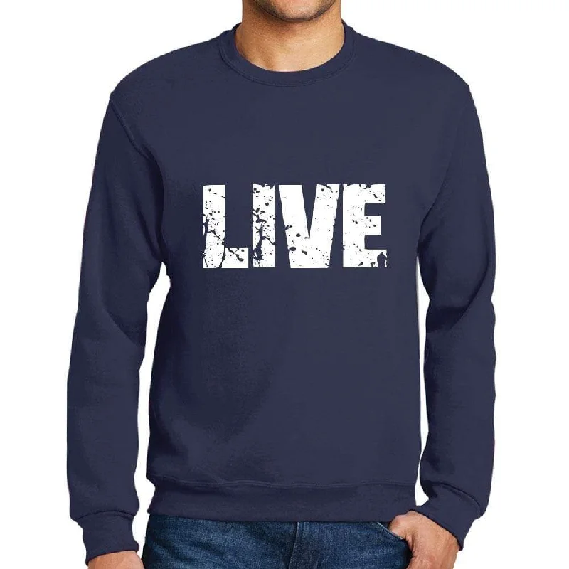 TIME-Limited Offer Men's Printed Graphic Sweatshirt Popular Words LIVE French Navy