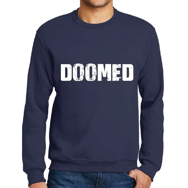 Amazing Deals Men's Printed Graphic Sweatshirt Popular Words DOOMED French Navy