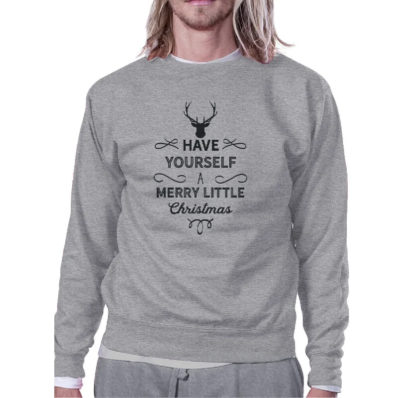 Best Deals Have Yourself A Merry Little Christmas Grey Sweatshirt