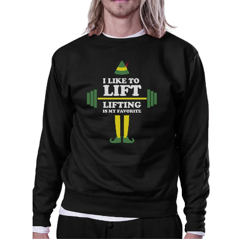 Great Bargain I Like To Lift Lifting Is My Favorite Black Sweatshirt