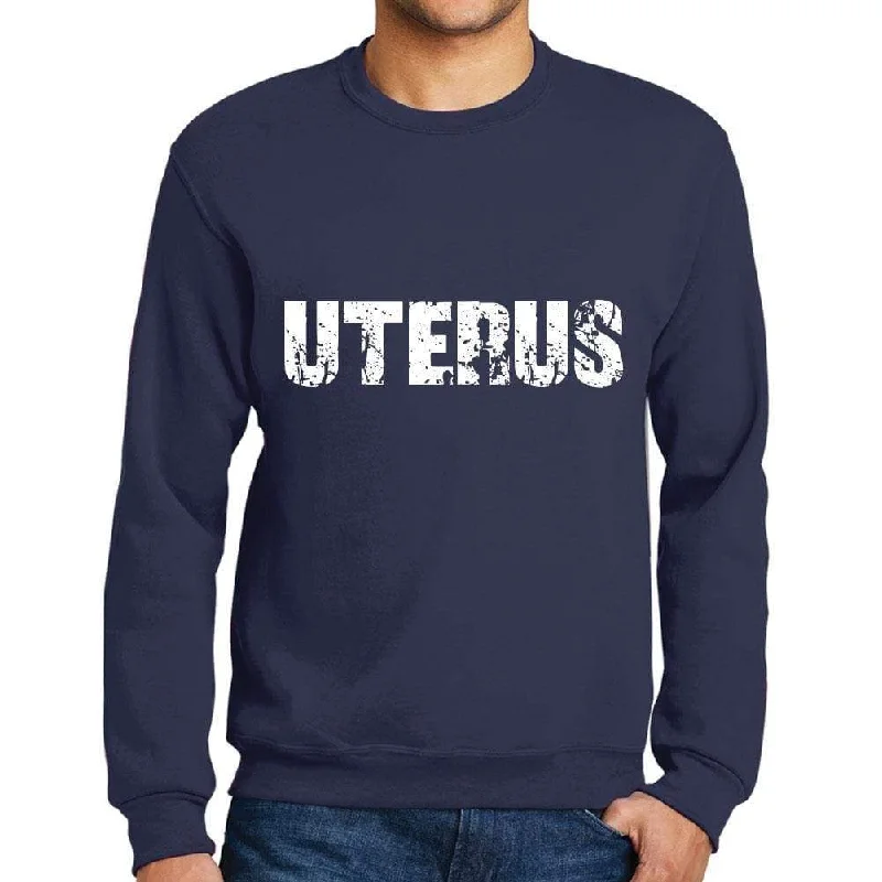 Bonus Offer Men's Printed Graphic Sweatshirt Popular Words UTERUS French Navy