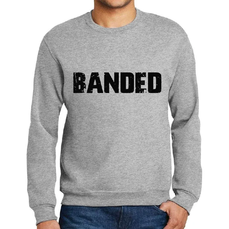 Price Break Men's Printed Graphic Sweatshirt Popular Words BANDED Grey Marl
