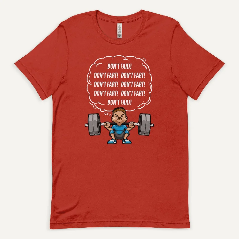 Weekend Specials to Cherish Don’t Fart Squat Men’s Standard T-Shirt
