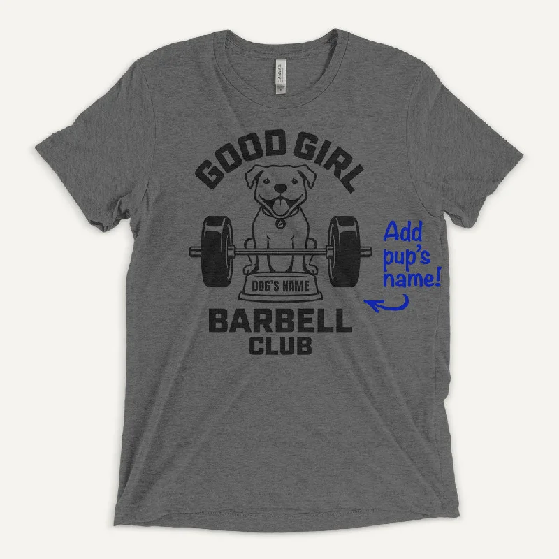 Weekend Discounts to Indulge In Good Girl Barbell Club Personalized Men’s Triblend T-Shirt — Pit Bull