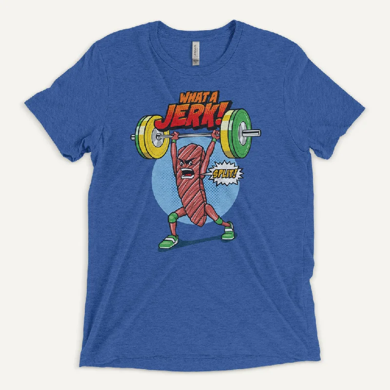 Weekend Savings Delight Jerk Jerky Jerking Men’s Triblend T-Shirt