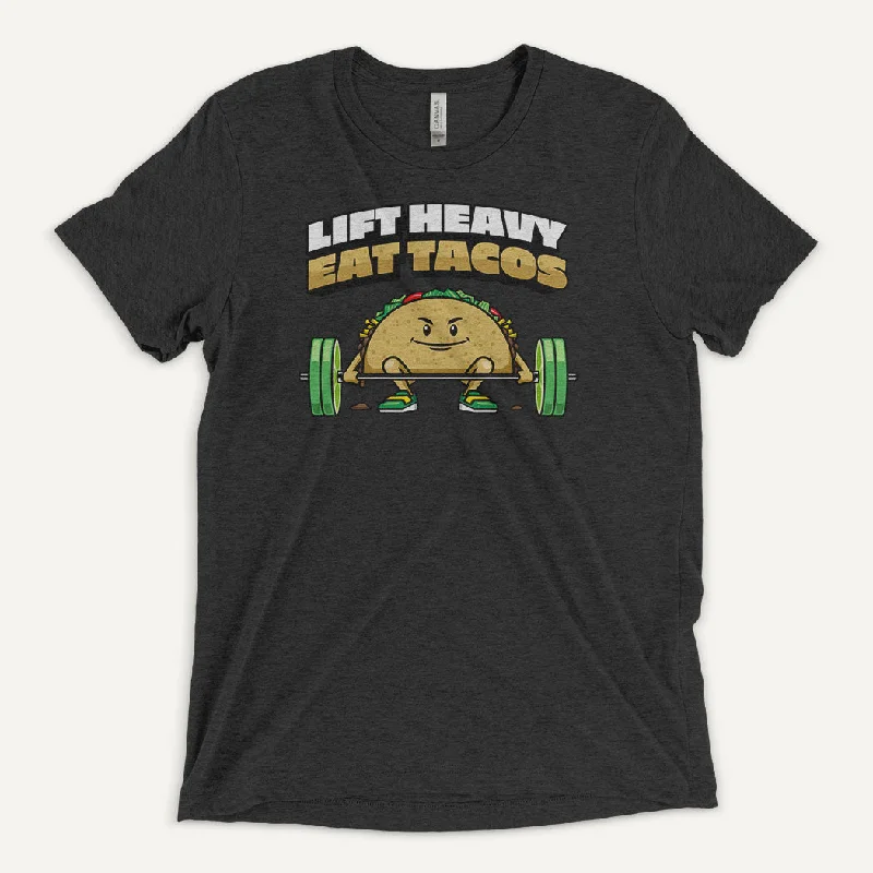 Weekend Flash Sale Lift Heavy Eat Tacos Men’s Triblend T-Shirt