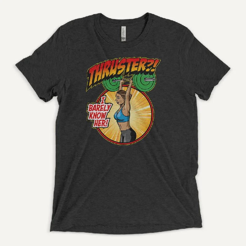Flash Deals Thruster I Barely Know Her Men’s Triblend T-Shirt